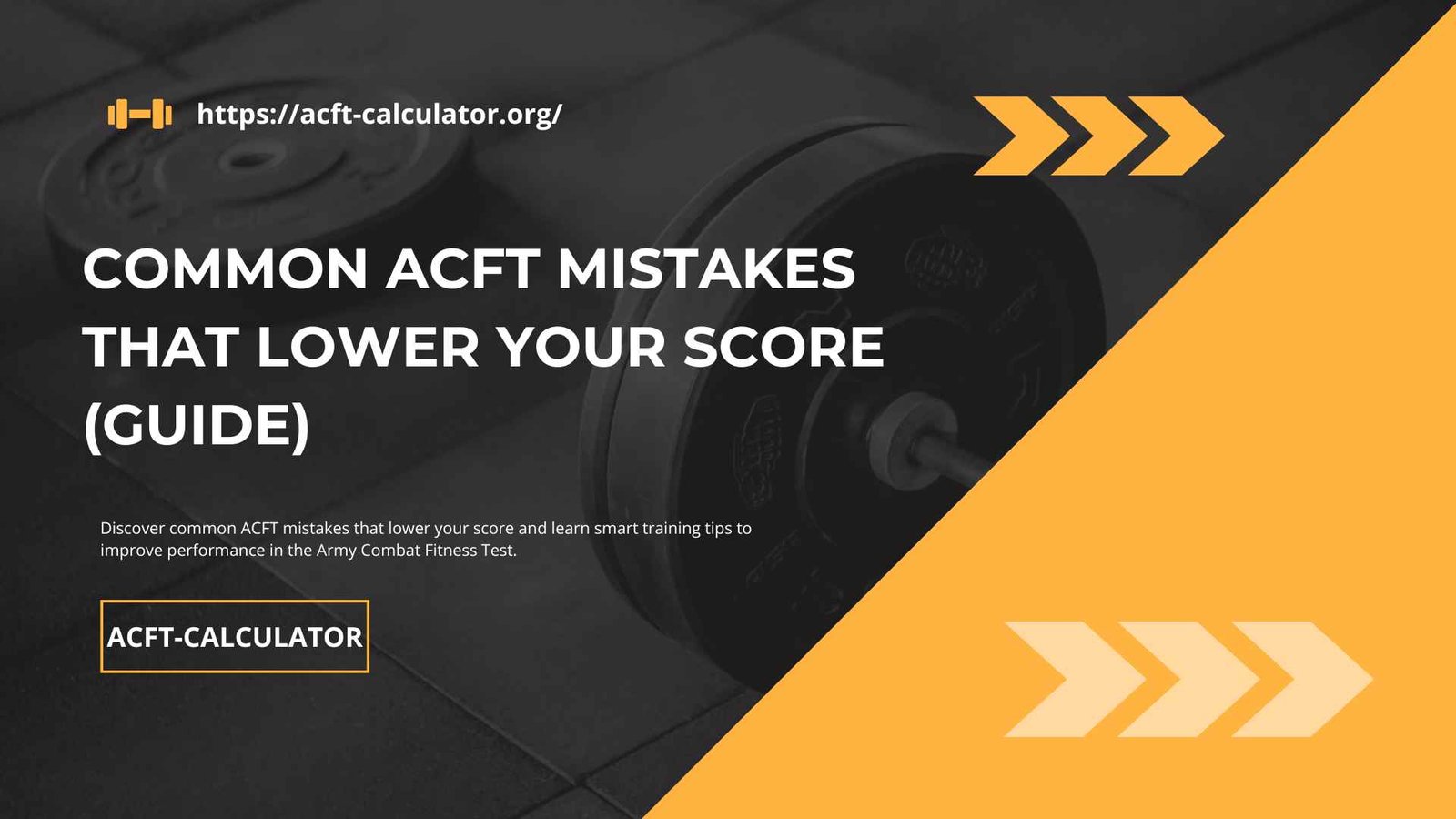Common ACFT Mistakes That Lower Your Score