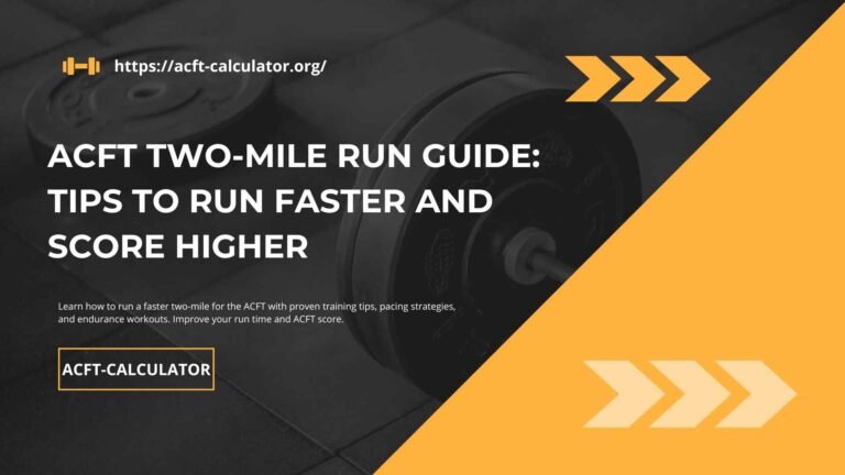 ACFT Two-Mile Run Guide