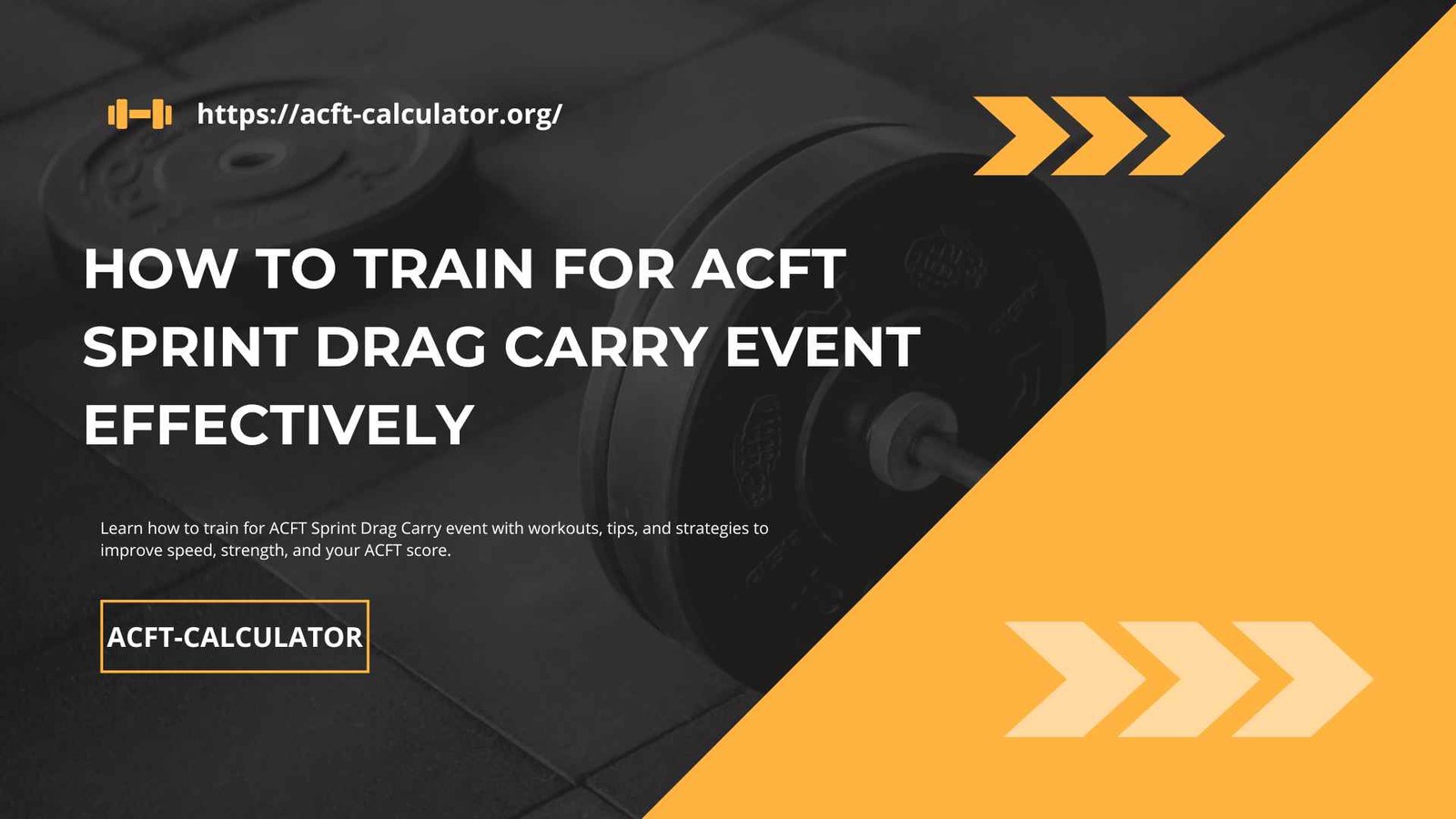 How to Train for ACFT Sprint Drag Carry